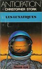 Les Lunatiques