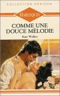 Comme une douce mélodie : Collection : Collection horizon n° 674