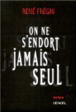 On ne s'endort jamais seul