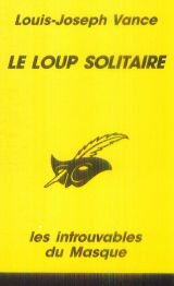 Le loup solitaire