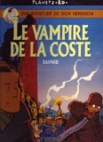 Une aventure de Dick Herisson : La vampire de la Coste