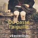 Où passe l'aiguille