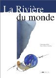 La Riviere Du Monde