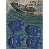 Contes D'Australie Et D'Oceanie