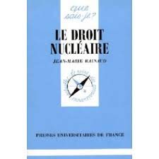 Le droit nucléaire