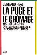 La Puce et le Chômage. Essai sur la relation entre le progrès technique, la croissance et l'emploi