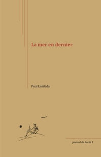 La mer en dernier