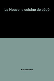 La Nouvelle cuisine de bébé