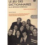 Le jeu des dictionnaires & la semaine infernale