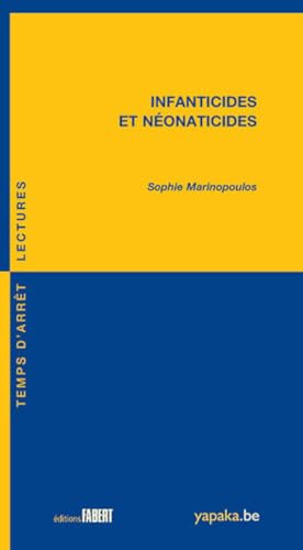 Infanticides et néonaticides