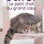Oliver le petit chat au grand coeur