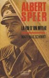 albert speer : la fin d'un mythe
