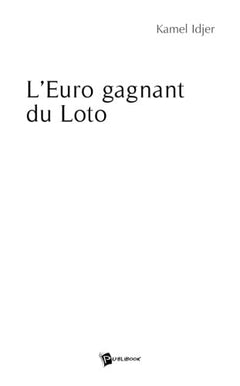 L'Euro gagnant du Loto