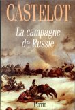 La campagne de Russie: 1812