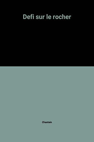 Défi sur le rocher
