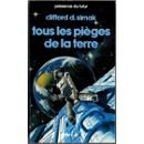 Tous les pièges de la terre