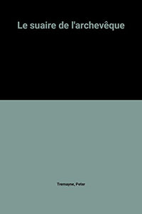 Le suaire de l'archevêque