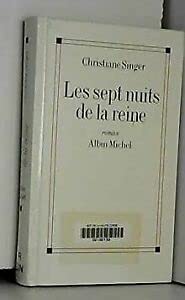 Les sept nuits de la reine