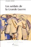 Les soldats de la Grande Guerre