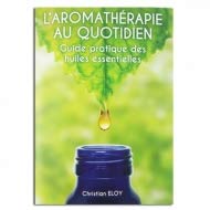 Aromathérapie au quotidien