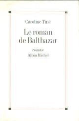 Le roman de Balthazar