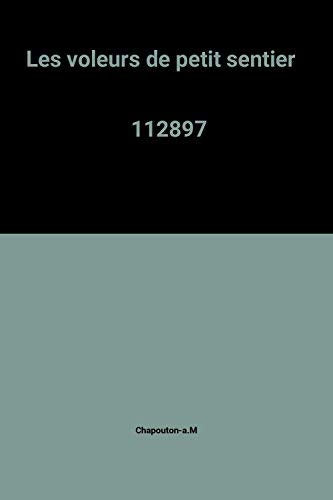 Les voleurs de petit sentier