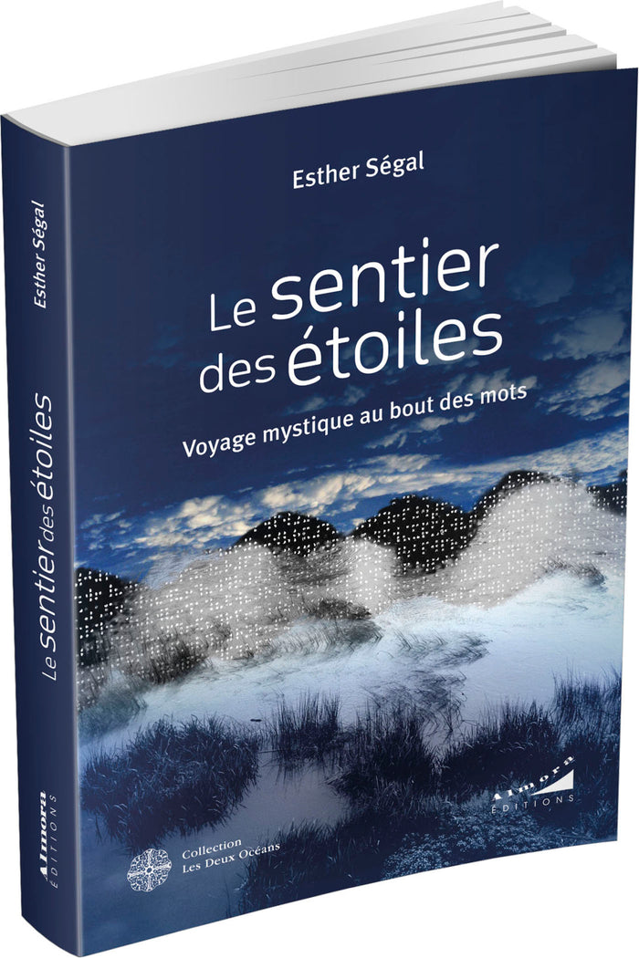 Le sentier des étoiles - Voyage mystique au bout des mots