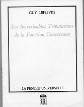 Les inextricables tribulations de la fonction concevante