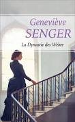 La dynastie des Weber