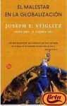 El Malestar En La Globalizacion/globalization And Its Discontents