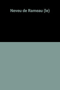 Neveu de Rameau (le)