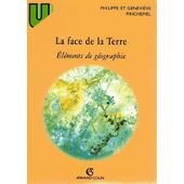 La face de la Terre: Éléments de géographie