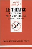 Le théâtre en France au XVIIIe siècle, 3e édition