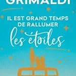 Il est grand temps de rallumer les étoiles
