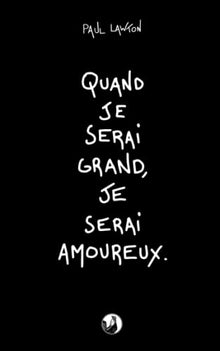 Quand je serai grand, je serai amoureux