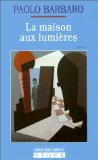 La maison aux lumières