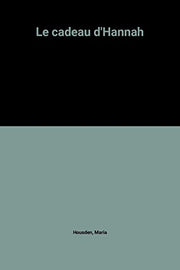 Le cadeau d'Hannah