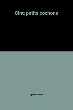 Cinq petits cochons