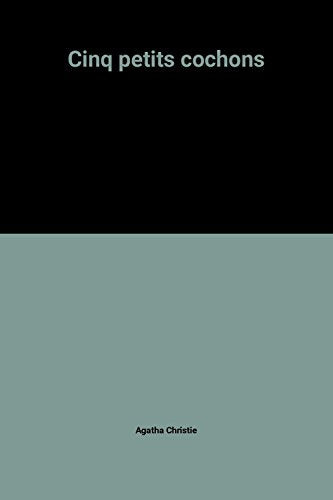 Cinq petits cochons
