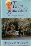 Tel un joyau caché (La famille Landry. )