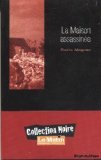 La maison assassinée