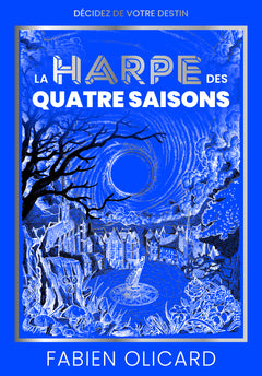 La harpe des quatre saisons - Décidez de votre destin