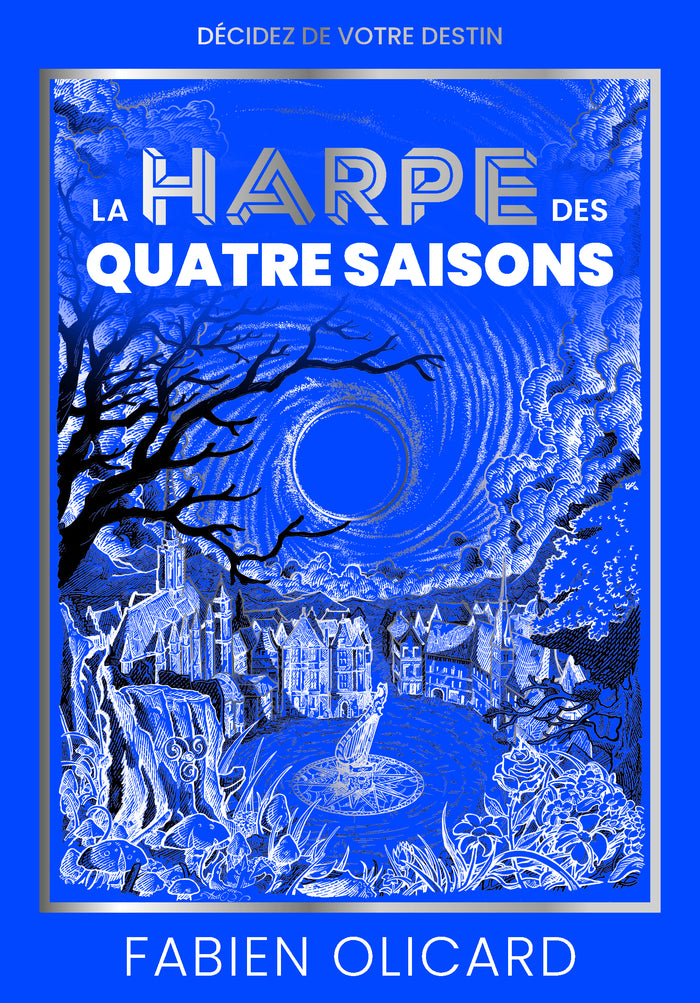 La harpe des quatre saisons - Décidez de votre destin