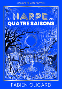 La harpe des quatre saisons - Décidez de votre destin