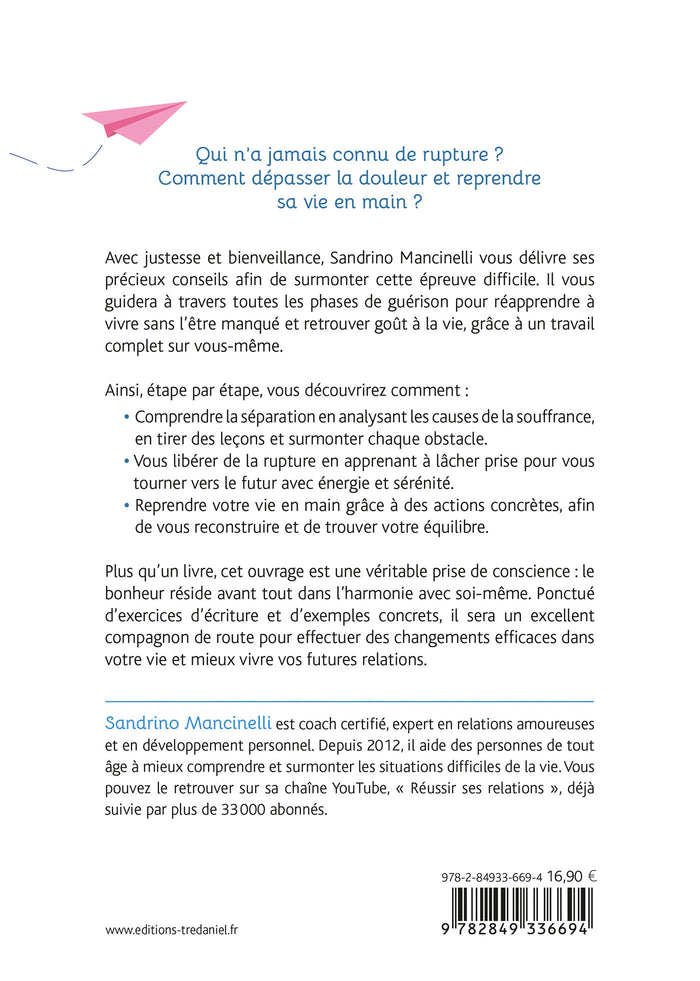 Rupture amoureuse - Le début d'une nouvelle vie