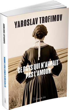 Ce pays qui n'aimait pas l'amour