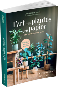 L'Art des plantes en papier