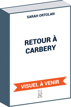 Retour à Carbery