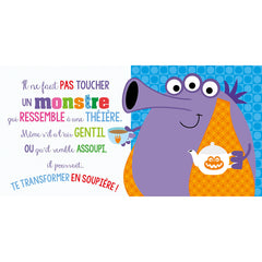Il ne faut pas toucher un monstre ne