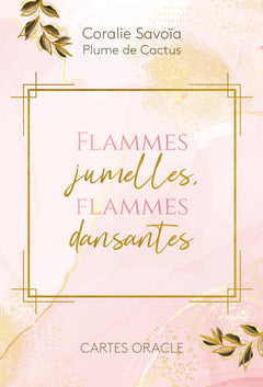 Flammes jumelles, flammes dansantes - Cartes oracle